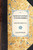 Montulé's Voyage to North America (and the West Indies in 1817) by Édouard De Montulé, 9781429000710