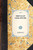 Writings of Caleb Atwater - 9781429001656 by Caleb Atwater