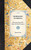 Impressions of America (Vol 1) (During the Years 1833, 1834, and 1835 (Volume 1)) - 9781429001786 by Tyrone Power Impressions of America (Vol 1) (During the Years 1833, 1834, and 1835 (Volume 1)) - 9781429001786 by Tyrone Power