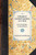 Howard Of Glossop's Journal of a Tour (in the United States, Canada and Mexico) - 9781429005173 by Winefred, Lady Howard Of Glossop Howard Of Glossop's Journal of a Tour (in the United States, Canada and Mexico) - 9781429005173 by Winefred, Lady Howard Of Glossop