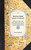 Travels from Ocean to Ocean (and from the Lakes to the Gulf , Being the Narrative of a Twelve Years Ramble and what was Seen and Experienced) - 9781429004480 by Amos H. Gottschall Travels from Ocean to Ocean (and from the Lakes to the Gulf , Being the Narrative of a Twelve Years Ramble and what was Seen and Experienced) - 9781429004480 by Amos H. Gottschall