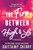 The Fire Between High & Lo by Brittainy Cherry, 9781728297132