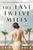 The Last Twelve Miles (A Novel) - 9781464218330 by Erika Robuck, 9781464218330