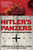 Hitler's Panzers (The Lightning Attacks that Revolutionized Warfare) by Dennis Showalter, 9780425236895