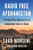 Radio Free Afghanistan (A Twenty-Year Odyssey for an Independent Voice in Kabul) by Saad Mohseni, Jenna Krajeski, 9780063299801