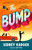 The Bump by Sidney Karger, 9780593439500