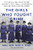 The Girls Who Fought Crime (The Untold True Story of the Country's First Female Investigator and Her Crime Fighting Squad) - 9781728283371 by Maj. Gen. Mari K. Eder, 9781728283371