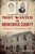 Most Wanted in Brunswick County (The Saga of the Desperado Jesse C. Walker) by Mark W. Koenig, 9781467154222