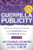 Guerrilla Publicity (Hundreds of Sure-Fire Tactics to Get Maximum Sales for Minimum Dollars) by Jay Conrad Levinson, Rick Frishman, Jill Lublin, 9781642799293