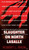 Slaughter on North Lasalle by Robert L. Snow, 9780425250471
