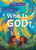 Who Is God? (A Toddler Theology Book About Our Creator) by Lauren Groves, Alice Samuel, 9781430088561