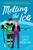 Melting the Ice by Jaci Burton, 9780425262986