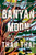 Banyan Moon (A Read with Jenna Pick) - 9780063267145 by Thao Thai