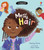 Me and My Hair by Kimberley Kinloch, Jessica Gibson, Sandra Becker Borrée, 9781805075035