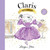 Claris Gets Dressed (A Petite Claris Delight) by Megan Hess, 9781761213366