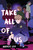 Take All of Us by Natalie Leif, 9780823456611