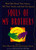 Souls of My Brothers (Black Men Break Their Silence, Tell Their Truths and Heal Their Spirits) by Candace Sandy, Dawn Marie Daniels, 9780452284609