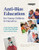 Anti-Bias Education for Young Children and Ourselves, Second Edition by Louise Derman-Sparks, Julie Olsen Edwards, 9781938113574