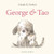 George and Tao by Claude K. Dubois, Claude K. Dubois, 9781776575251