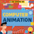 Computer Animation - 9781534546516 by Nancy Dickmann, 9781534546516