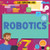 Robotics - 9781534546561 by Nancy Dickmann, 9781534546561