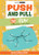 Push and Pull: 10 Fun Experiments with Forces - 9781725350045 by Scientific American Editors, 9781725350045