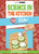 Science in the Kitchen: 10 Fun Projects Using Food by Scientific American Editors, 9781725350069