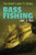 Bass Fishing Like a Pro - 9781499475920 by Dwayne Hicks, 9781499475920