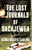 The Lost Journals of Sacajewea (A Novel) by Debra Magpie Earling, 9781639550746