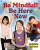 Be Mindful! Be Here Now by Bobbie Kalman, 9780778767060