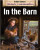 In the Barn (revised edition) - 9780778773474 by Bobbie Kalman, 9780778773474