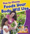 How to Choose Foods Your Body Will Use by Rebecca Sjonger, 9780778723509