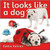 It looks like a dog by Bobbie Kalman, 9780778795469