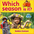 Which season is it? by Bobbie Kalman, 9780778795780