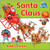 Santa Claus - 9780778795308 by Bobbie Kalman, 9780778795308