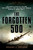 The Forgotten 500 (The Untold Story of the Men Who Risked All for the Greatest Rescue Mission of World War II) by Gregory A. Freeman, 9780451224958