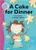 A Cake for Dinner by Sue Graves, 9780778705833