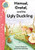 Hansel, Gretel, and the Ugly Duckling by Hilary Robinson, 9780778711575