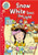 Snow White Sees the Light by Karen Wallace, 9780778719571