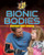 Bionic Bodies by Megan Kopp, 9780778736080