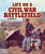 Life on a Civil War Battlefield - 9780778753575 by J. Matteson Claus, 9780778753575