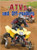 ATVs and Off-roaders by Lynn Peppas, 9780778730224
