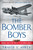 The Bomber Boys (Heroes Who Flew the B-17s in World War II) by Travis L. Ayres, 9780451228710