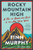 Rocky Mountain High (A Tale of Boom and Bust in the New Wild West) - 9781324078913 by Finn Murphy, 9781324078913