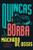 Quincas Borba (A Novel) by Joaquim Maria Machado de Assis, Margaret Jull Costa, Robin Patterson, 9781324090687