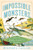 Impossible Monsters (Dinosaurs, Darwin, and the Battle Between Science and Religion) by Michael Taylor, 9781324093923