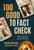 Too Good to Fact Check (Flying the Skies with Stars, Scotch, and Scandal (Mostly Mine)) by Jeremy Murphy, Sophia Paulmier, 9798888451489