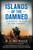 Islands of the Damned (A Marine at War in the Pacific) by R.V. Burgin, Bill Marvel, 9780451232267