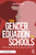 The Gender Equation in Schools (How to Create Equity and Fairness for All Students) by Jason Ablin, 9781032101323 The Gender Equation in Schools (How to Create Equity and Fairness for All Students) by Jason Ablin, 9781032101323