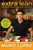 Extra Lean (The Fat-Burning Plan That Changes the Way You Eat for Life) by Mario Lopez, Jimmy Pena, 9780451233066